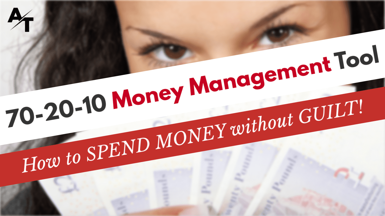 The 70-20-10 Money Management Tool
